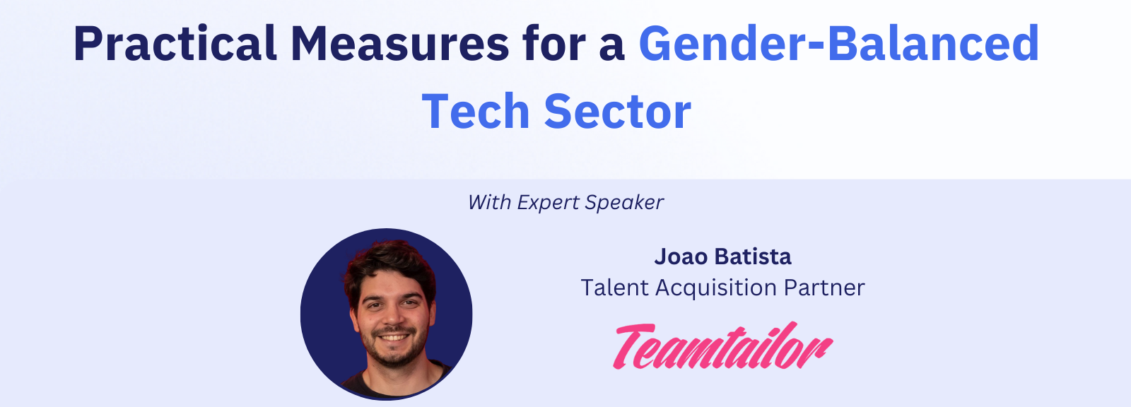Empowering Gender Balance in the Tech Sector: Insights from Teamtailor's Approach