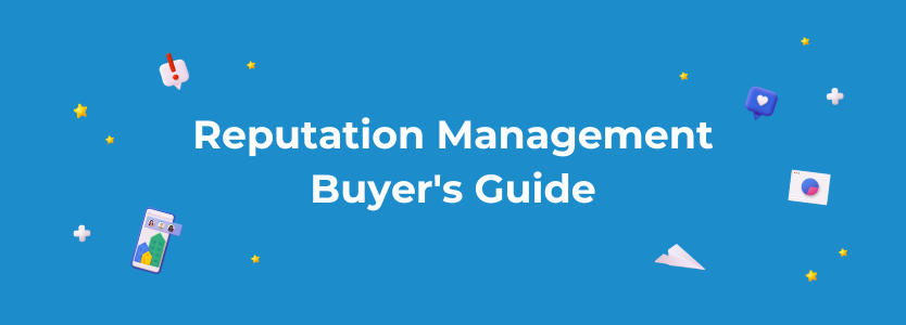 Reputation Management | Revyse Tech Buyer's Guide
